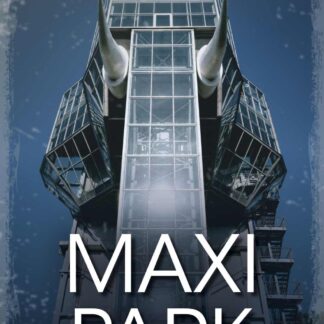 Maxipark - Kriminalroman