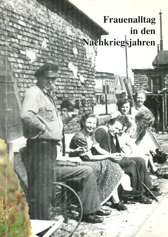 Frauenalltag in den Nachkriegsjahren