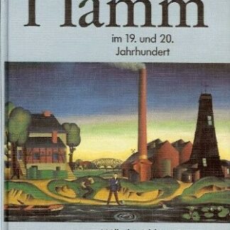 Hamm Geschichte der Stadt und Region Hamm